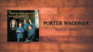 Porter Wagoner &amp; The Blackwood Brothers - Mama's Bible