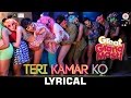 Teri Kamar Ko - LYRICAL | Great Grand Masti | Riteish D, Vivek O & Aftab S