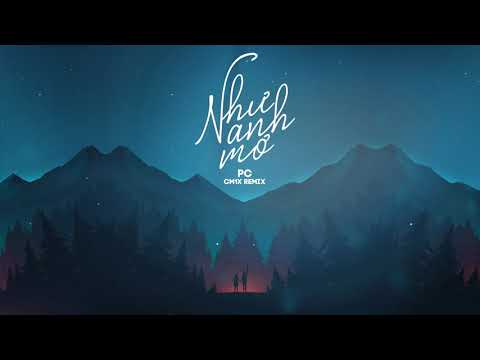NHƯ ANH MƠ (CM1X REMIX) | PC | TAYNGUYENSOUND