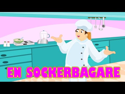 Barnsånger på svenska | En sockerbagare med mera