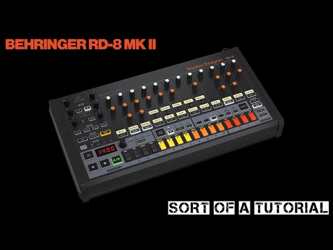 BEHRINGER RD-8 MK II - Sort of a Tutorial