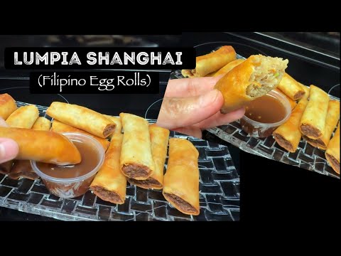 Lumpia Shanghai | Filipino Egg Rolls | Easy to Follow Tutorial 