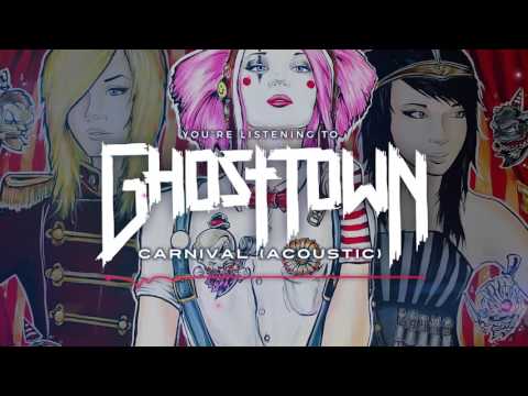 Carnival - Ghost Town