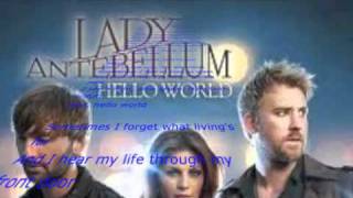 Lady Antebellum - Hello World with LYRICS