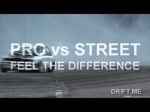 PRO vs STREET - Feel the difference