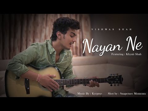 Nayan Ne - Vishwas Shah | Music - Kyuprus | Featuring - Khyati Shah |