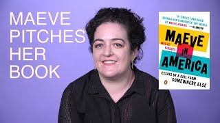 Maeve Higgins convinces you to buy her book “Maeve in America” [comedy sketch] Video