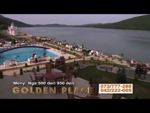 GOLDEN PLACE MAVROVE - RAMAZANI 2017