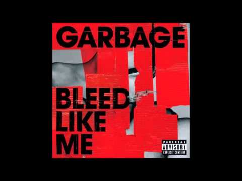 Garbage - Bad Boyfriend