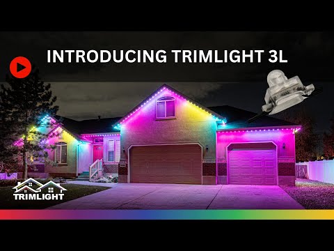 Introducing Trimlight 3L - Permanent Outdoor Lights