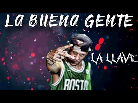 La Buena Gente - La Llave 🔑