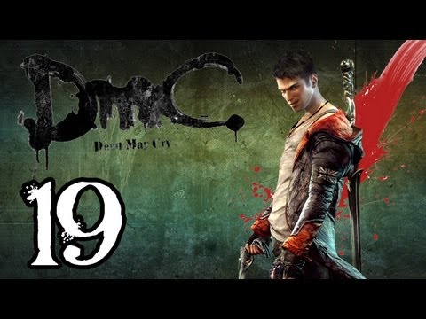 DmC Devil May Cry Walkthrough - PT. 19 - The Plan - Nephilim Difficulty