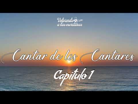 Cantar de los Cantares 1   Audio Biblia