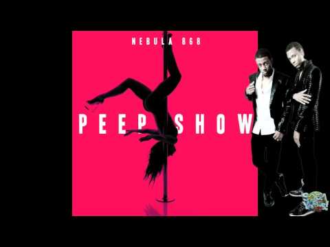 Nebula868 - Peep Show (Explicit)
