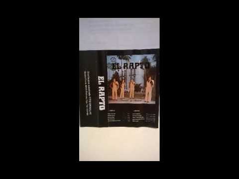 03 El Rapto Grupo Sacro Musical - Volumen 3 - Lado A