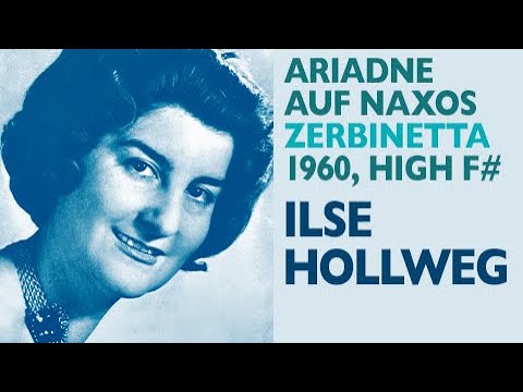 Glass Shatterers! Ilse Hollweg - Strauss: ARIADNE, Zerbinetta's aria 1912/1916 vers. hybrid, High F#