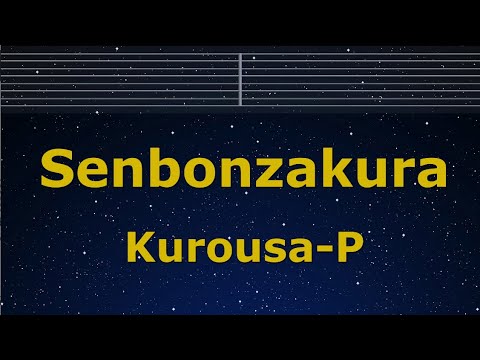 Karaoke♬ Senbonzakura feat Miku Hatsune - Kurousa P 【No Guide Melody】 Instrumental, Lyric Romanized