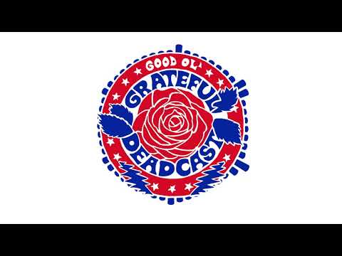 Good Ol' Grateful Deadcast: Season 2 - Episode 2: Friend of the Devil | American Beauty 50