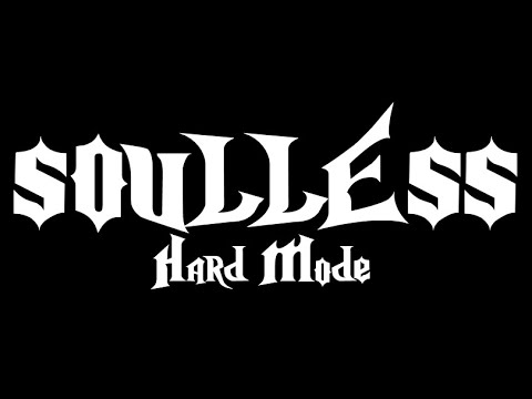 Soulless Hard Mode #39