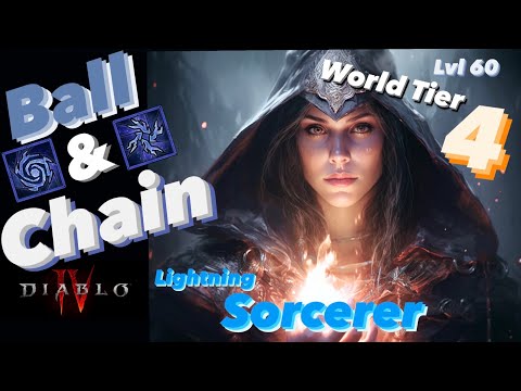 World Tier 4 at 60! Ball and Chain Lightning Sorcerer