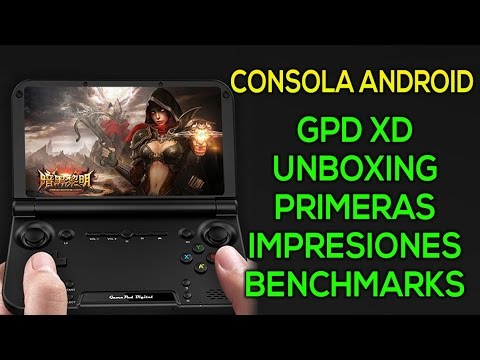 GPD XD - Consola Android - Unboxing y primeras impresiones - Benchmarks Video