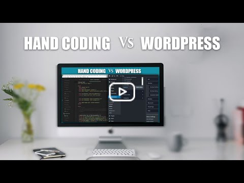 Hand Coding Vs Wordpress Website Development