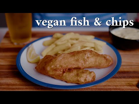 THE BEST VEGAN FISH & CHIPS