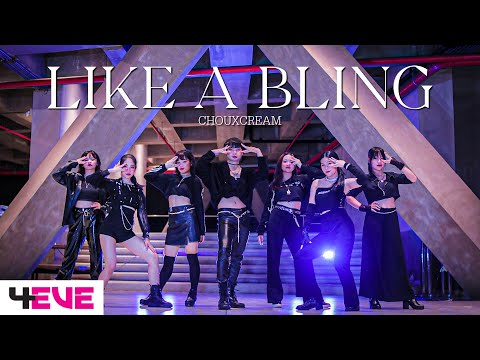 4EVE - LIKE A BLING cover dance by / CHOUXCREAM FROM THAILAND