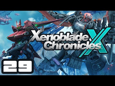 Its A Trap! - Let's Play Xenoblade Chronicles X - Part 29