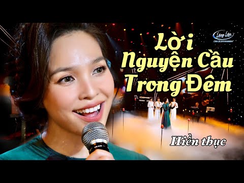 Lời nguyện cầu trong đêm - Hiền Thục