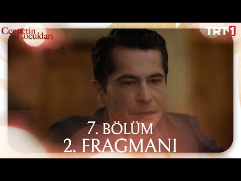 Cennetin Çocukları 7. Bölüm 2. Fragmanı