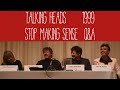 Talking Heads Stop Making Sense Q A San Francisco 1999