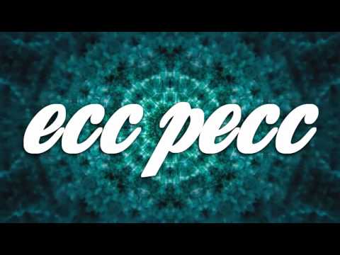 ECC PECC! (Official Audio)