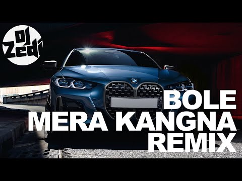 Bole Mera Kangna (DJ Zedi LEVELS Remix 2) | Bandish | R&B/Trap Mix
