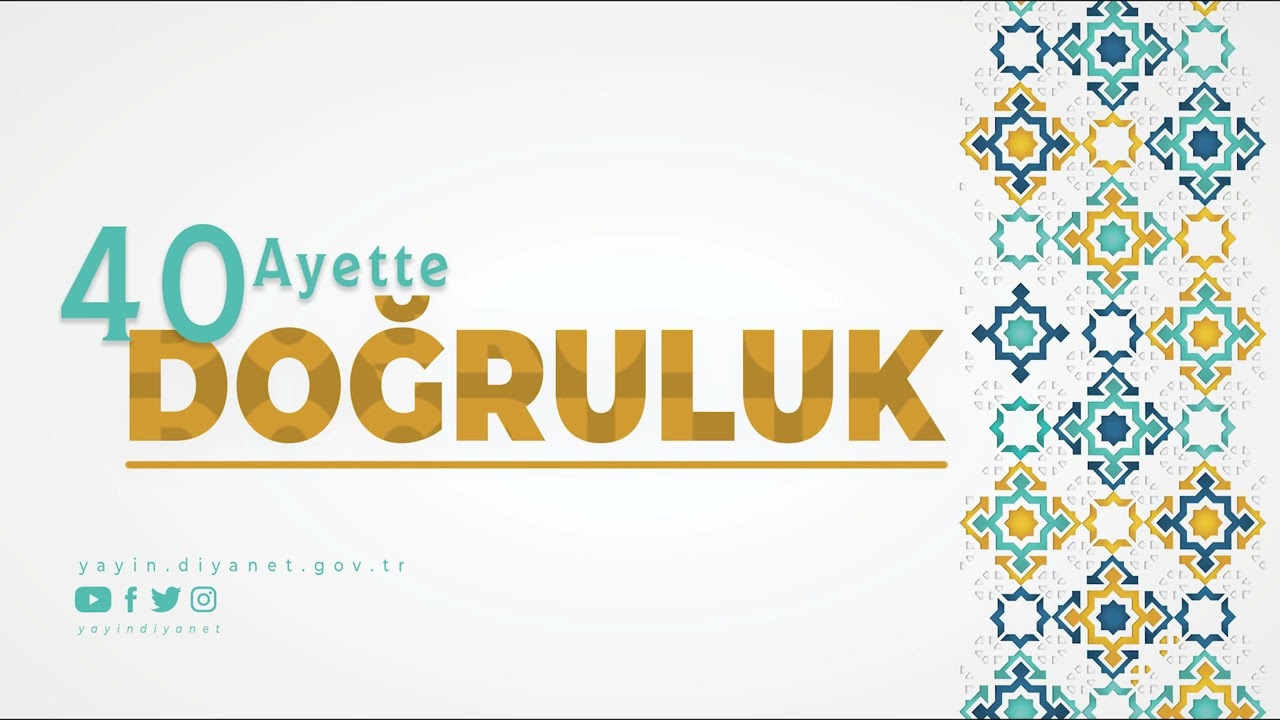 40 Ayette Doğruluk - Sesli Kitap