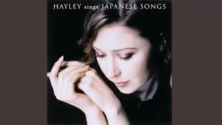 Hayley Westenra - Tsubasa Wo Kudasai (Please Give Me Wings) (Audio)