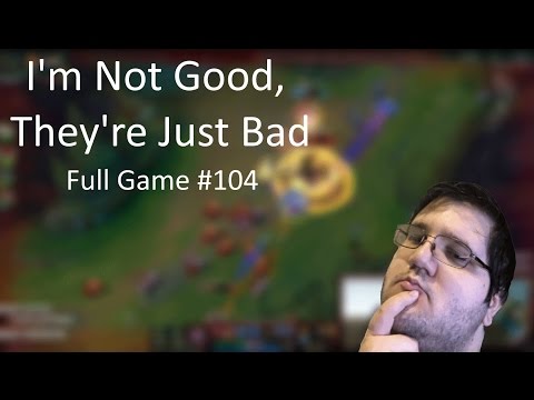 I'm Not Good, They're Just Bad! - Ap Shaco Full Game #104
