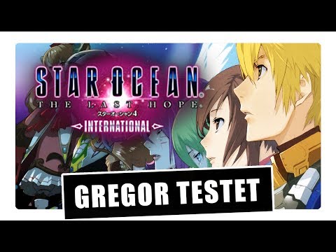 Gregor testet Star Ocean: The Last Hope 4K & Full HD Remaster PS4 (Review / Grafikvergleich)