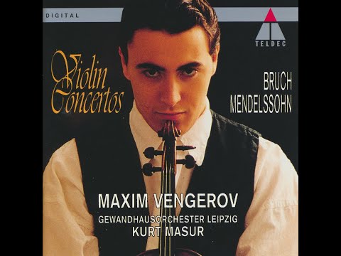 Mendelssohn: Violin Concerto in E minor, Op. 64 - Maxim Vengerov, Kurt Masur, Gewandhausorchester
