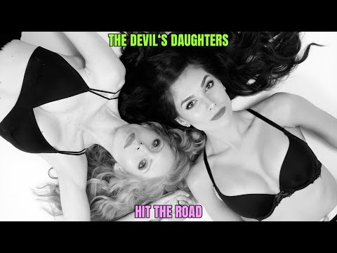 The Devil’s Daughters w/ Danny B Harvey - HIT THE ROAD!!!