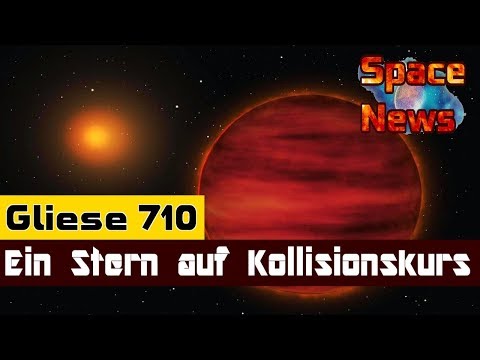 Gliese 710: Ein Stern auf Kollisionskurs mit dem Sonnensystem [Space News]