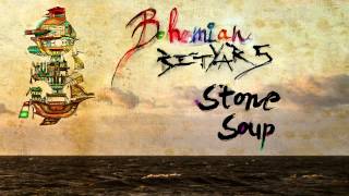 Bohemian Betyars - Run away?! (Stone Soup, 2012)