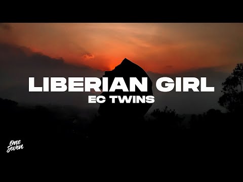 EC Twins – Liberian Girl
