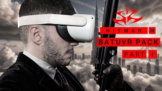 VR’DA SUİKASTÇI OLMAK NASIL BİR DUYGU!? | Hitman 3 VR