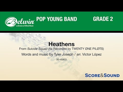 Heathens, arr. Victor López – Score & Sound