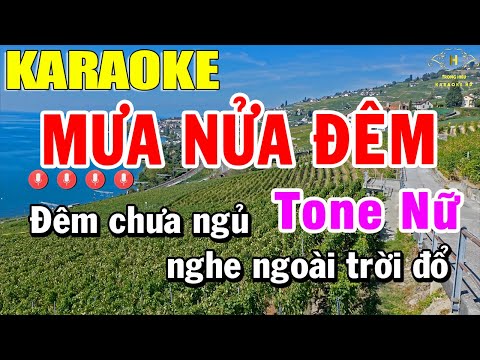 Mưa Nửa Đêm Karaoke Tone Nữ Nhạc Sống | Trọng Hiếu