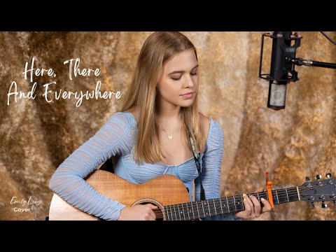 Here, There and Everywhere - The Beatles (Cover by Emily Linge)