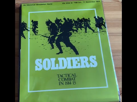 SPI - "Soldiers" & with a nod to other WWI Tactical Games
