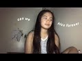 Can We Kiss Forever - Kina ft. Adriana Proenza (Cover)