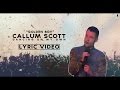 [BGT] Calum Scott Dancing On My Own Lyrics ...